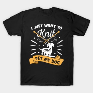 Knitting Knitter Dog Lover Gift T-Shirt